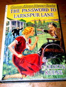Nancy Drew - The Password to Larkspur Lane Book