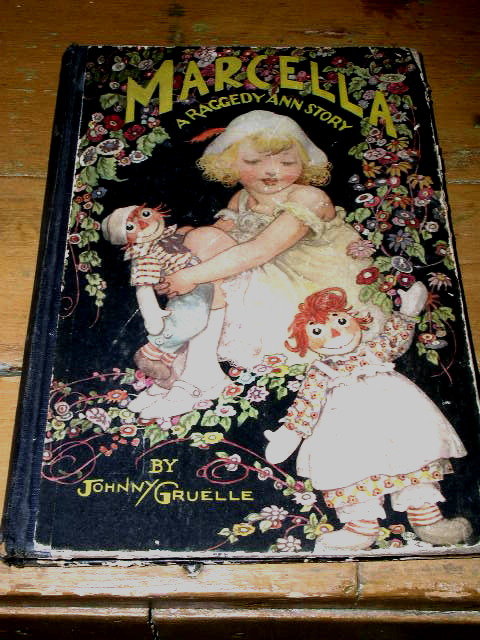 Marcella - A Raggedy Ann Story Book
