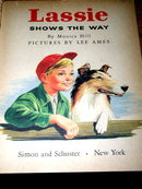 Lassie Shows the Way, First Printing, Little Golden Book