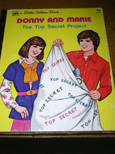 Donny and Marie, The Top Secret Project, First Printing, Little Golden Book