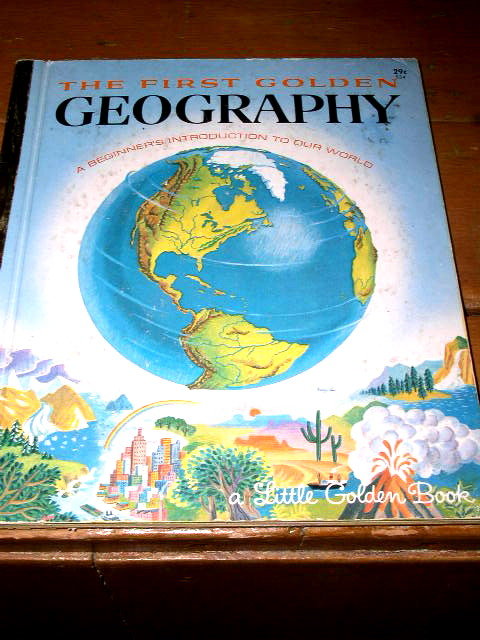 First Golden Geography, Little Golden Book, Second Printing