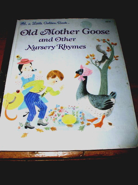 Old Mother Goose and Other Nursery Rhymes, Second Printing, Little Golden Book