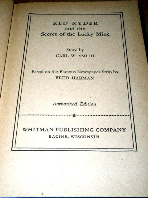 Red Ryder and The Secret of The Lucky Mine Book