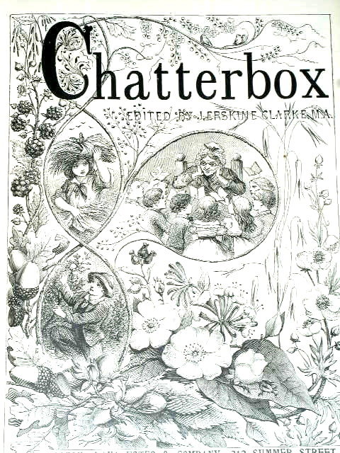 Chatterbox Book, 1900