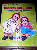 Raggedy Ann and Andy, The Little Grey Kitten, Little Golden Book