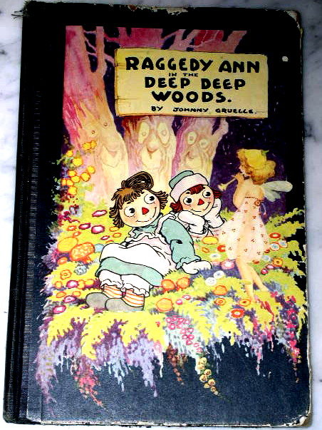 Raggedy Ann and the Deep, Deep Woods Book