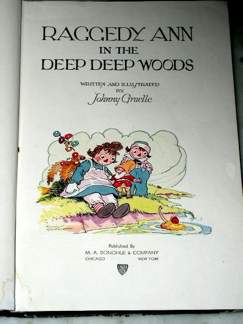 Raggedy Ann and the Deep, Deep Woods Book