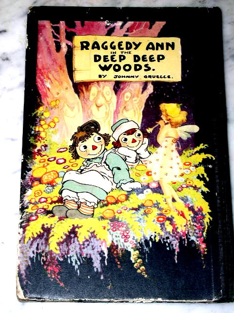 Raggedy Ann and the Deep, Deep Woods Book