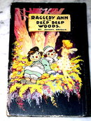 Raggedy Ann and the Deep, Deep Woods Book