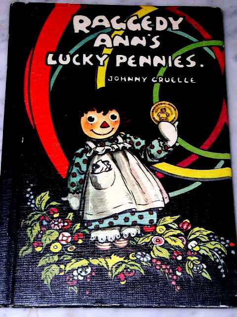 Raggedy Ann's Lucky Pennies Book