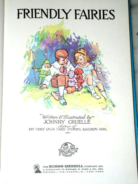Raggedy Ann and Raggedy Andy's Friendly Fairies Book