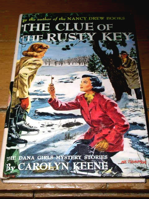 Dana Girls Book, The Clue of the Rusty Key