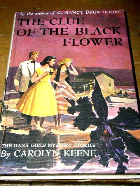 Dana Girls Book, The Clue of the Black Flower