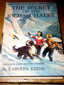 Dana Girls Book, The Secret of the Swiss Chalet