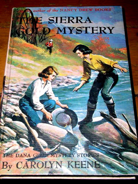 Dana Girls Book, The Sierra Gold Mystery