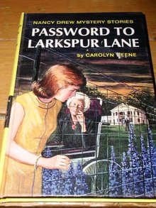 Nancy Drew, Password to Larkspur Lane book