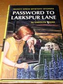 Nancy Drew, Password to Larkspur Lane book