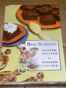Brer Rabbit's Modern Recipes for Modern Living Cookbook - CK