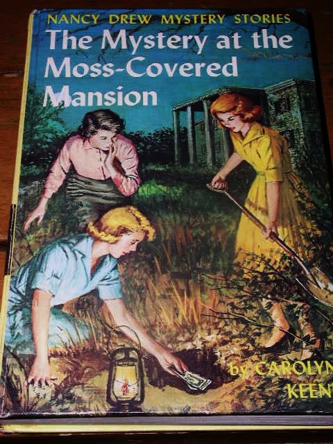Nancy Drew, The Mystery of the Moss Covered Mansion Book