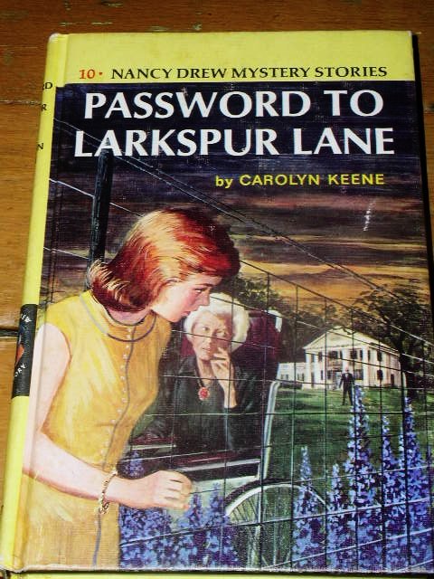 Nancy Drew, Password to Larkspur Lane Book
