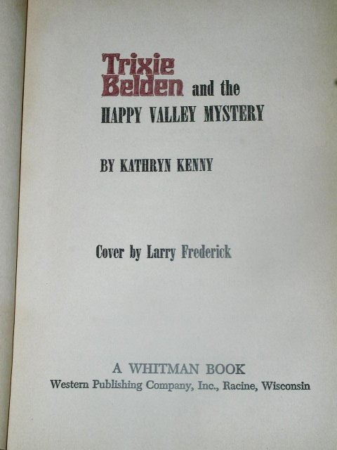 Trixie Belden, The Happy Valley Mystery Book