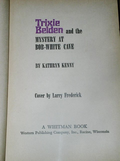 Trixie Belden, The Mystery at Bob-White Cave Book