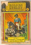 Golden Legacy Illustrated Black History Toussaint L'Ouverture comic book poor 1.0