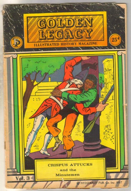 Golden Legacy Illustrated Black History Crispus Attucka comic book fair 1.5