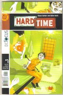 Hard Time #1 comic book mint 9.8