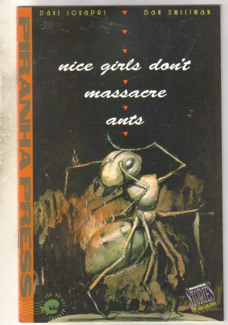 Nice Girls Don't Massacre Ants comic book near mint 9.4