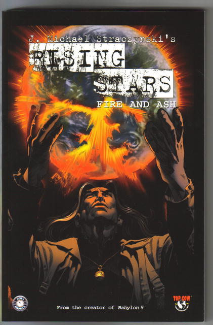 Rising Stars vol 3 fire and ash trade paperback
