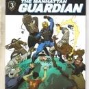 8even Soldiers Manhatten Guardian #3 comic book mint 9.8