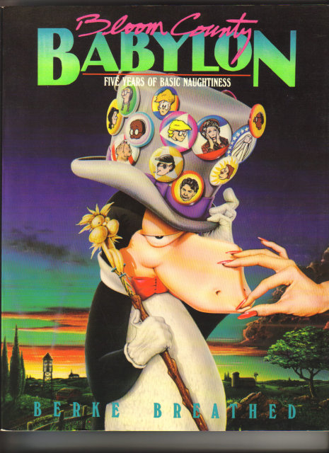 Bloom County Babylon Five Years of Basic Naughtiness