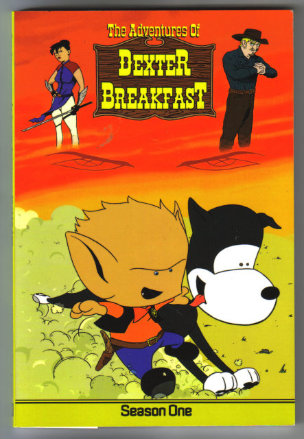 The Adventures of Dexter Breakfast Season One graphic novel