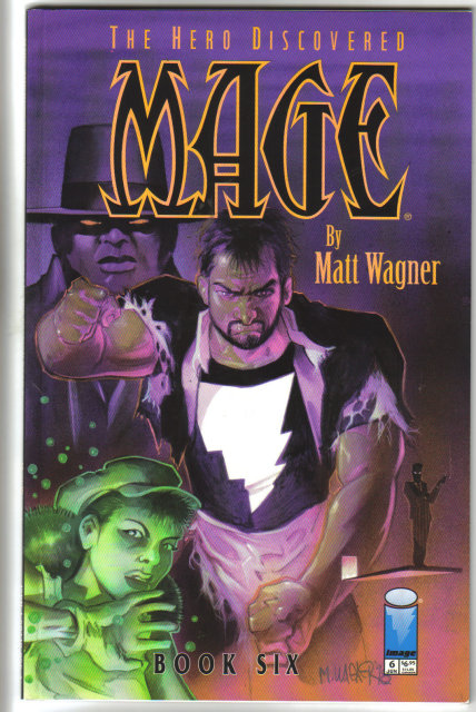 The Hero Discovered Mage by Matt Wagner Book 6