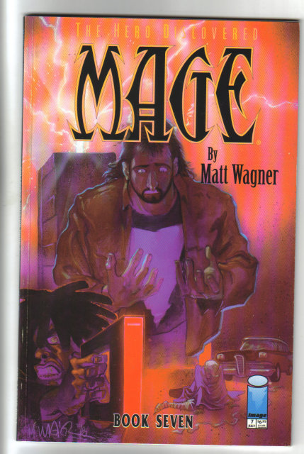 The Hero Discovered Mage by Matt Wagner Book 7