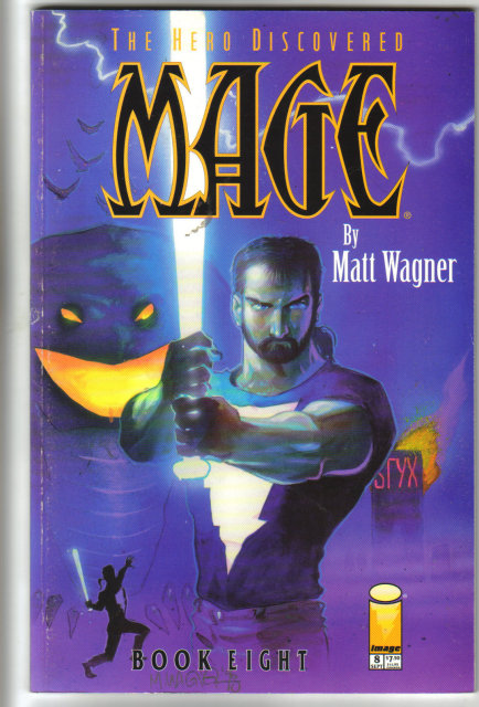 The Hero Discovered Mage by Matt Wagner Book 8