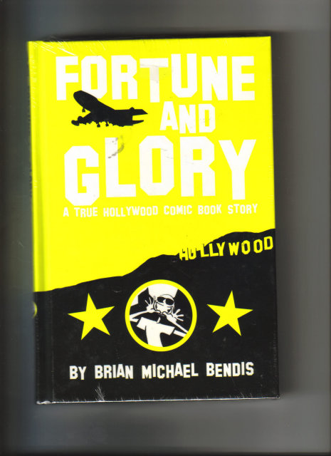 Fortune and Glory autographed hardback graphic novel by Brian Michael Bendis