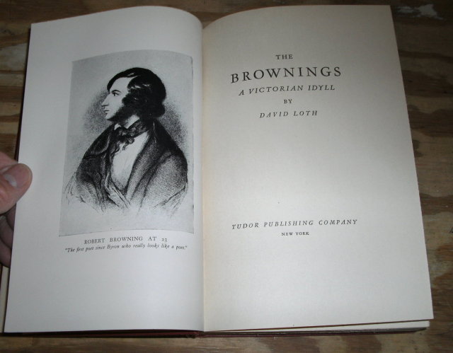 The Brownings a Victorian Idyll 1936 fifth printing