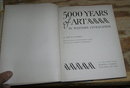 5000 YEARS OF ART in western civilization by Aline Louchheim