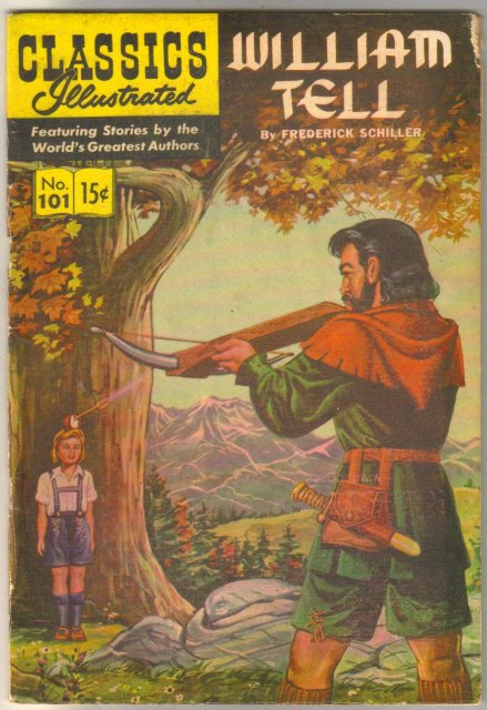 Classic Illustrated #101 hrn#141 William Tell by Frederick Schiller comic book very good/fine 5.0
