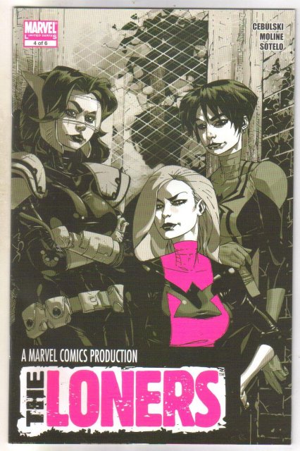 The Loners #4 comic book mint 9.8