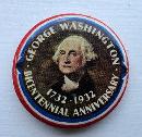 GEORGE WASHINGTON BICENTENNIAL ANNIVERSARY ADVERTISING CELULOID PINBACK