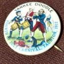 YANKEE DOOLE FOURTH OF JULY CARNIVAL TAUNTON 1912 CELLULOID PINBACK-GRAPHIC