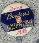 DRINK BORDEN'S GOLDEN CREST MILK CELLULOID PINBACK