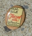 REAL SILK CELLULOID PINBACK
