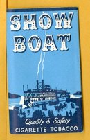 SHOW BOAT CIGARETTE TOBACCO PAPERS