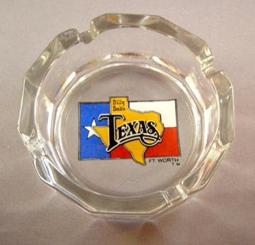 Billy Bob's Texas Advertising Ash Tray
