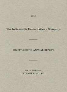 Indianapolis Union Railway Company 1932
