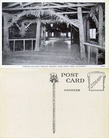 Postcard from the Dancing Pavilion, Sequoia Gardens, Near Santa Cruz, California